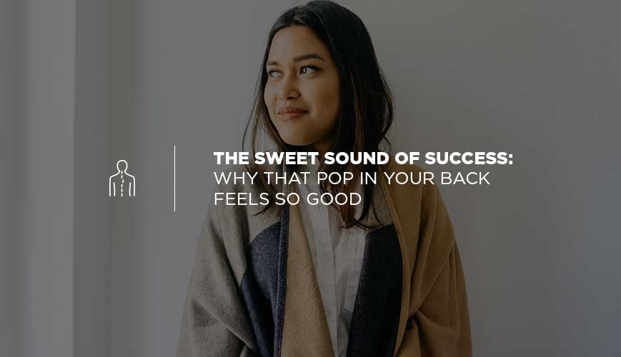Por qué ese chasquido en la espalda se siente tan bien