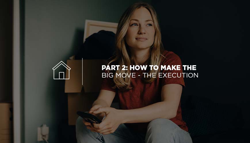 Parte 2: Cómo dar el gran paso